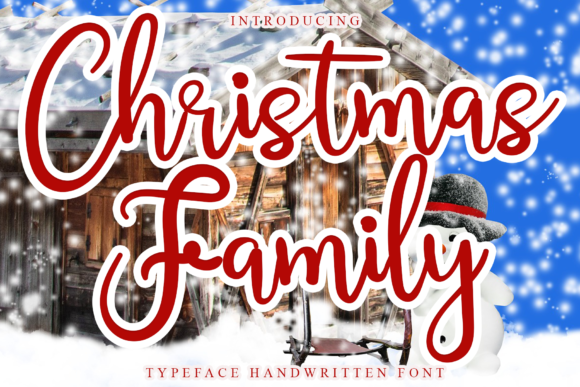 Christmas Family: A Script Font for Campaign Creativity