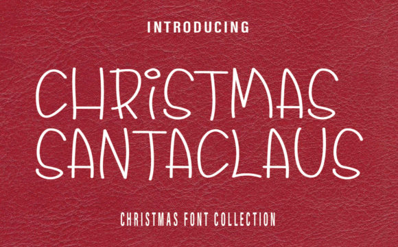 Christmas Santaclaus: A Handwritten Font for Editorial Magic