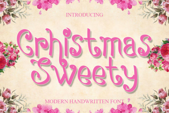 Christmas Sweety: The Font That Makes Your Campaigns Stand Out