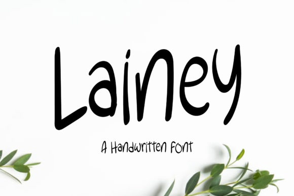 Lainey: A Font That Speaks with Character