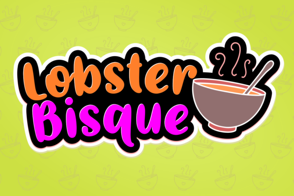Lobster Bisque Font Review for Editorial Design