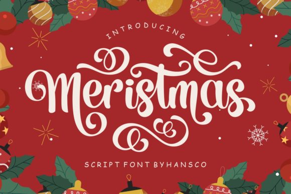 Meristmas: A Script Font for Festive Branding