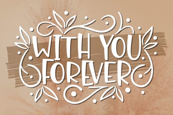 With You Forever: The Font That Elevates Your Brand